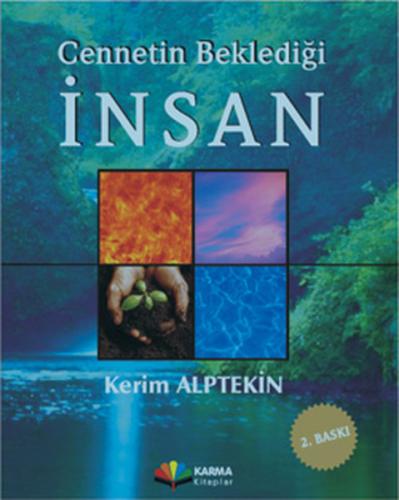 Cennetin Beklediği İnsan