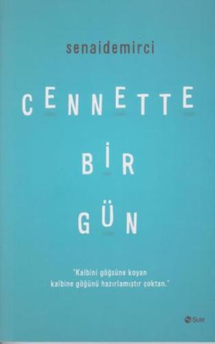 Cennette Bir Gün