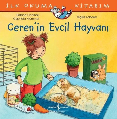 Ceren’in Evcil Hayvanı - İlk Okuma Kitabım