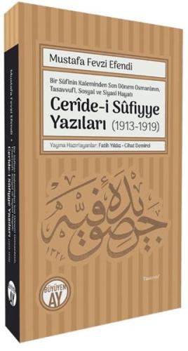 Ceride-i Sufiyye Yazıları (1913-1919)