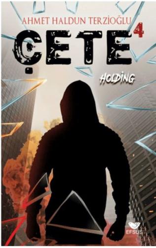 Çete 4 Holding