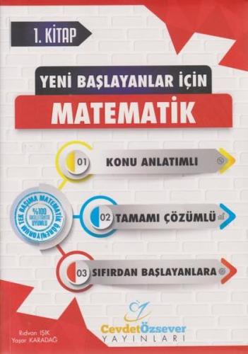 Cevdet Özsever Yeni Başlayanlar İçin Matematik Serisi 1. Kitap Tamamı 