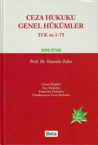 Ceza Hukuku Genel Hükümler - TCK m. 1-75 (Ciltli)