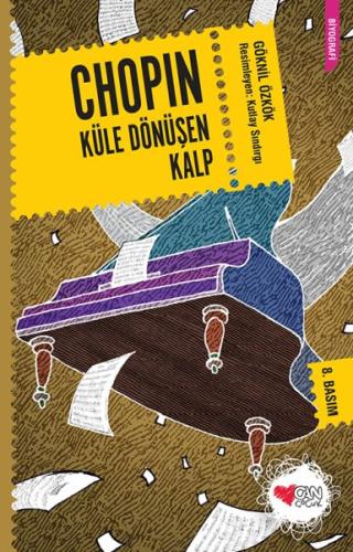 Chopin - Küle Dönüşen Kalp