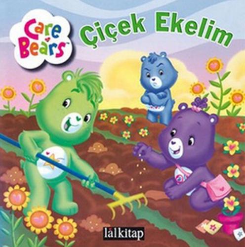 Çiçek Ekelim / Sevimli Ayıcıklar