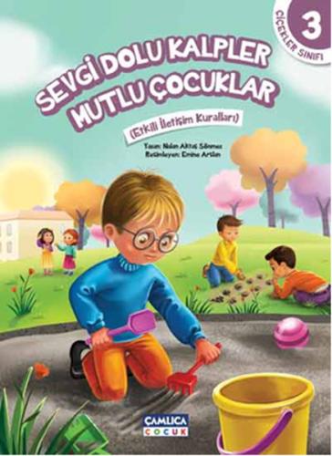 Çiçekler Sınıfı 3 - Sevgi Dolu Kalpler Mutlu Çocuklar