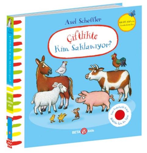 Çiftlikte Kim Saklanıyor-Alex Scheffler (Keçe Kapakçıklı Kitap)