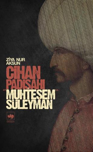 Cihan Padişahı Muhteşem Süleyman