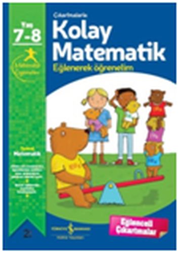 Çıkartmalarla Kolay Matematik Eğlenerek Öğrenelim 7-8 Yaş