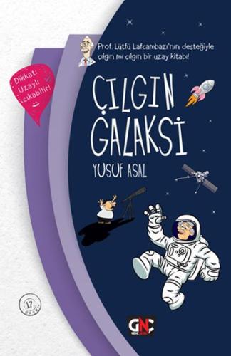 Çılgın Galaksi (Ciltli)