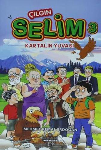 Çılgın Selim 3 - Kartalın Yuvası