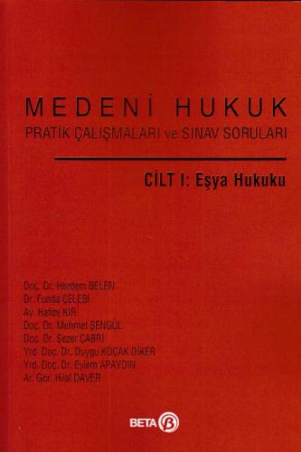 Cilt: 1 Eşya Hukuku