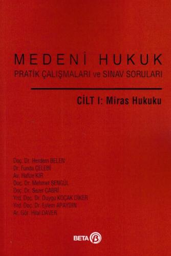 Cilt: 1 Miras Hukuku