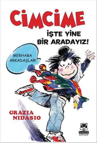 Cimcime / İşte Yine Bir Aradayız!