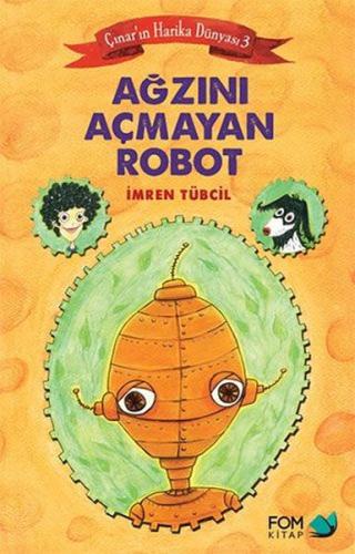 Çınar'ın Harika Dünyası 3 - Ağzını Açmayan Robot