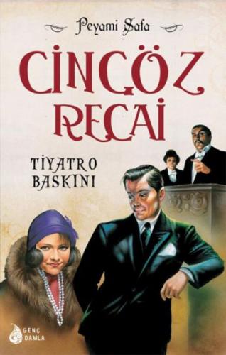 Cingöz Recai 02 Tiyatro Baskını