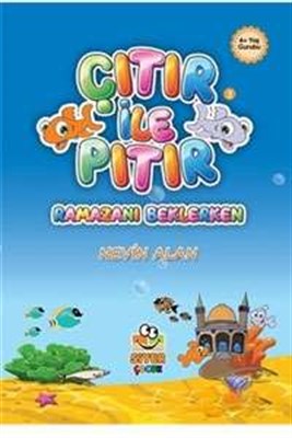 Çıtır ile Pıtır 3 - Ramazanı Beklerken