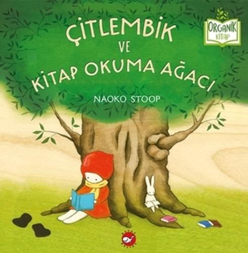 Çitlembik ve Kitap Okuma Ağacı - Organik Kitaplar