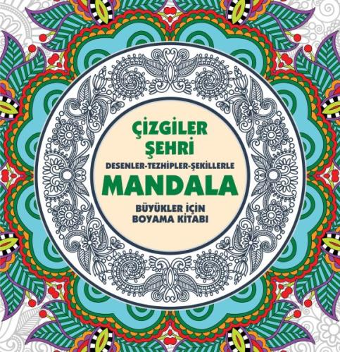 Çizgiler Şehri - Mandala (Büyükler İçin Boyama)