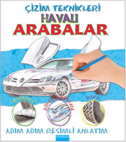 Çizim Teknikleri - Havalı Arabalar