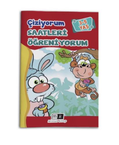 Çiziyorum Saatleri Öğreniyorum 3-5 yaş