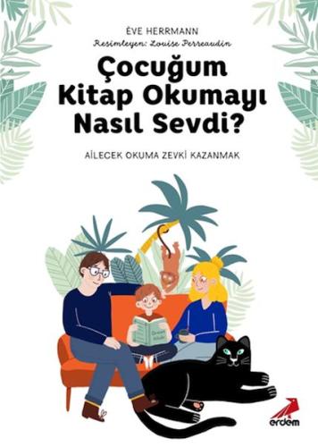 Çocuğum Kitap Okumayı Nasıl Sevdi?