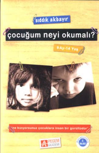 Çocuğum Neyi Okumalı? (9 Ay-14 Yaş)