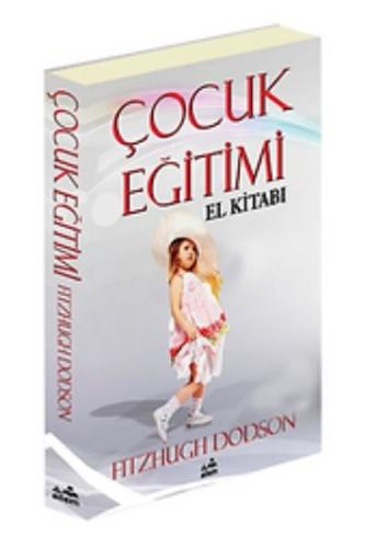 Çocuk Eğitimi El Kitabı