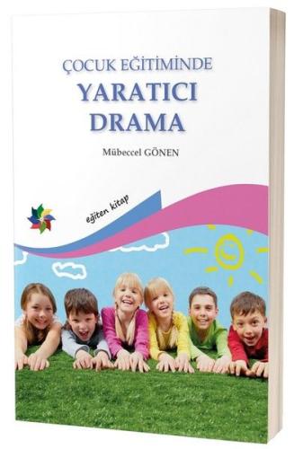 Çocuk Eğitiminde Yaratıcı Drama