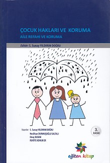 Çocuk Hakları ve Koruma - Aile Refahı ve Koruma