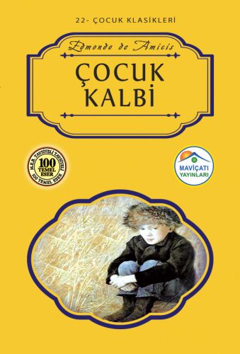 Çocuk Klasikleri 22 - Çocuk Kalbi