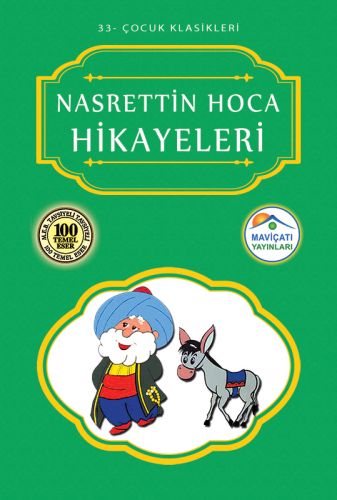 Çocuk Klasikleri 33 - Nasrettin Hoca Hikayeleri