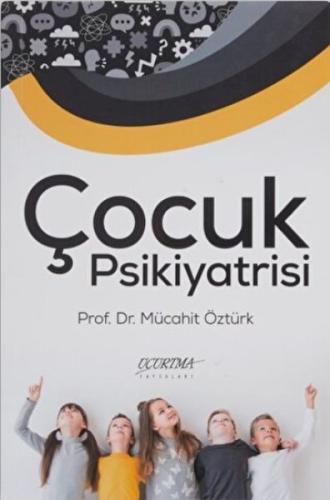 Çocuk Psikiyatrisi