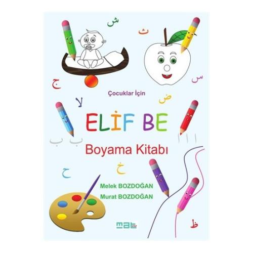 Çocuklar İçin Elif Be Boyama Kitabı