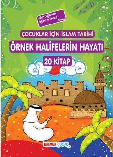 Çocuklar İçin İslam Tarihi Örnek Halifelerin Hayatı - 20 Kitap Takım