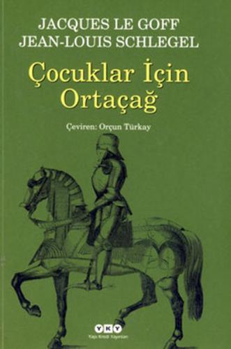 Çocuklar İçin Ortaçağ (Küçük Boy)