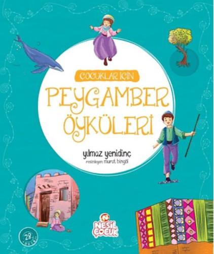 Çocuklar İçin Peygamber Öyküleri