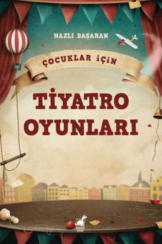 Çocuklar için Tiyatro Oyunları