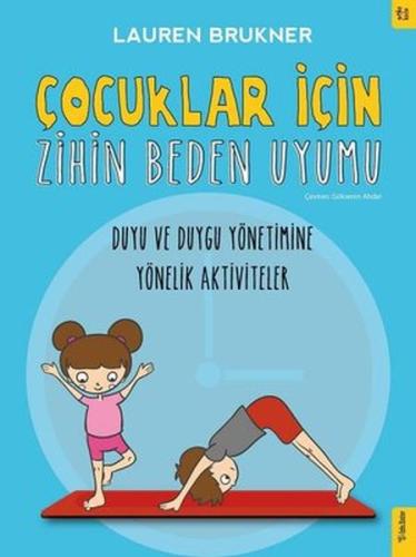 Çocuklar İçin Zihin Beden Uyumu