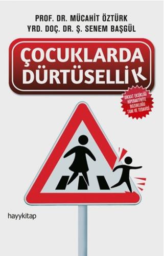 Çocuklarda Dürtüsellik