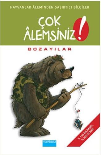 Çok Alemsiniz! - Bozayılar