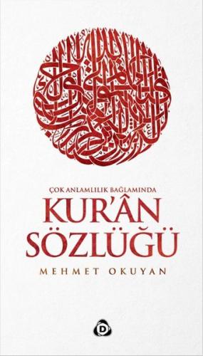 Çok Anlamlılık Bağlamında Kur'an Sözlüğü