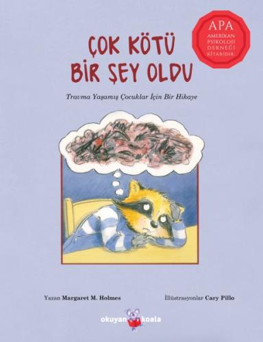 Çok Kötü Bir Şey Oldu