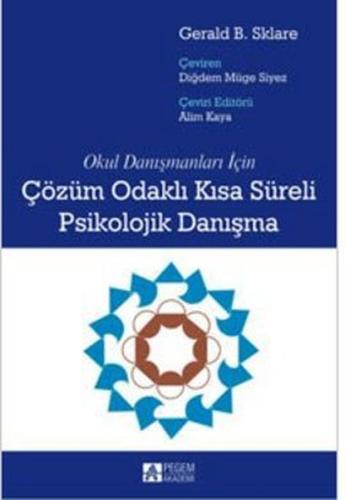 Çözüm Odaklı Kısa Süreli Psikolojik Danışma