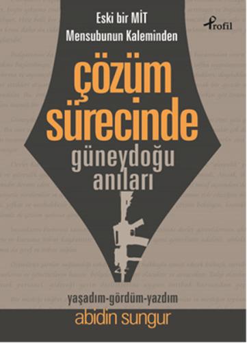 Çözüm Sürecinde Güneydoğu Anıları