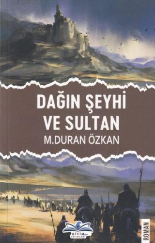 Dağın Şeyhi ve Sultan