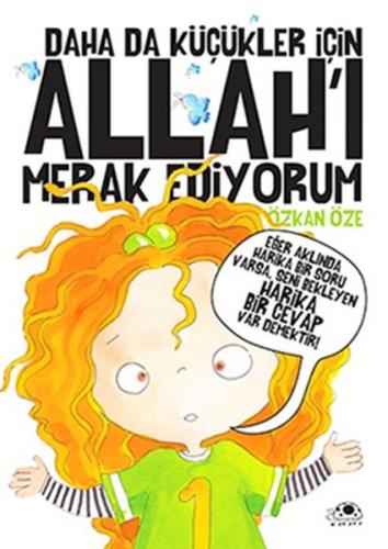 Daha da Küçükler İçin Allahı Merak Ediyorum (5 Kitap Tek Cilt)