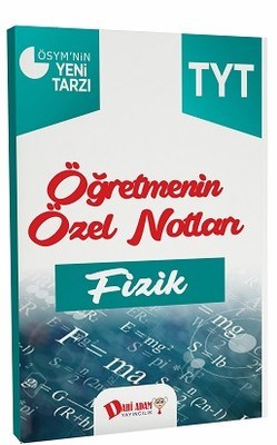 Dahi Adam YKS TYT Öğretmenin Özel Notları Fizik Konu Anlatımı