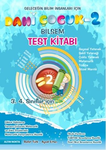 Dahi Çocuk 2 Bilsem Test Kitabı 3.4. Sınıflar için