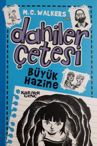 Dahiler Çetesi - Büyük Hazine